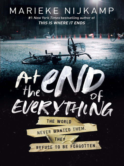 Title details for At the End of Everything by Marieke Nijkamp - Available